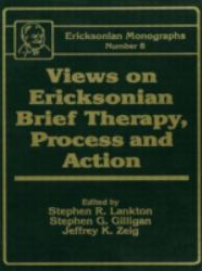 Views on Ericksonian Brief Therapy