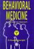 Behavioral Medicine : A Primary Care Perspective