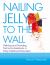 Nailing Jelly to the Wall : Defining and Providing Technical Assistance in Early Childhood Education