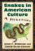 Snakes in American Culture : A Hisstory