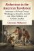 Abductions in the American Revolution : Attempts to Kidnap George Washington, Benedict Arnold and Other Military and Civilian Leaders