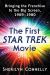 The First Star Trek Movie : Bringing the Franchise to the Big Screen, 1969-1980