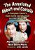 The Annotated Abbott and Costello : A Complete Viewer's Guide to the Comedy Team and Their 38 Films