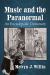 Music and the Paranormal : An Encyclopedic Dictionary