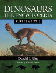 Dinosaurs : The Encyclopedia, Supplement 6