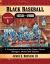 Black Baseball, 1858-1900 : A Comprehensive Record of the Teams, Players, Managers, Owners and Umpires, Supplement 1