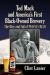 Ted Mack and America's First Black-Owned Brewery : The Rise and Fall of Peoples Beer