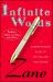 Infinite Words : A Comprehensive Guide to Writing and Publishing