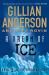 A Dream of Ice : Book 2 of the EarthEnd Saga