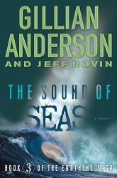 The Sound of Seas : Book 3 of the EarthEnd Saga