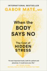 When the Body Says No : The Cost of Hidden Stress