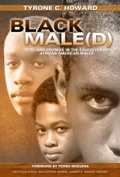 Black Male(d) : Peril and Promise in the Education of African American Males