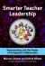 Smarter Teacher Leadership : Neuroscience and the Power of Purposeful Collaboration