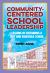 Community-Centered School Leadership : Lessons in Sustaining a Just and Equitable School