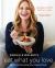 Danielle Walker's Eat What You Love : Everyday Comfort Food You Crave; Gluten-Free, Dairy-Free, and Paleo Recipes [a Cookbook]