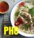 The Pho Cookbook : Easy to Adventurous Recipes for Vietnam's Favorite Soup and Noodles