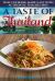 A Taste of Thailand : Thai Cooking Made Easy with Authentic Thai Recipes