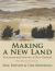 Making a New Land : Enviromental Histories of New Zealand