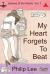 My Heart Forgets to Beat : Leaves of the Poets