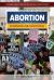 Abortion : Interpreting the Constitution