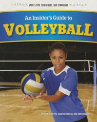 An Insider's Guide to Volleyball