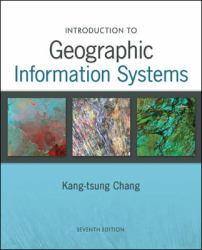 Introduction to Geographic Information Systems with Data Set CD-ROM