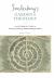 Swedenborg's Garden of Theology : An Introduction to Emanuel Swedenborg's Published Theological Works