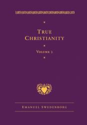 True Christianity, Vol. 2