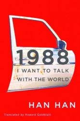 1988 : I Want to Talk with the World