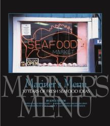 Mariner's Menu : 30 Years of Fresh Seafood Ideas