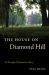 The House on Diamond Hill : A Cherokee Plantation Story