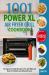 Power XL Air Fryer Grill Cookbook for Beginners 2021 : Simple Recipes to Fry, Grill, Bake and Roast for Newbies and Advanced Users