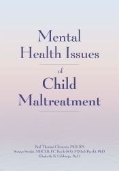 Mental Health Issues of Child Maltreatment