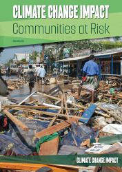 Climate Change Impact : Communities at Risk