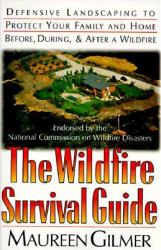 The Wildfire Survival Guide