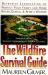 The Wildfire Survival Guide