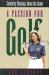 A Passion for Golf : Celebrity Musings about the Game