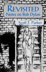 Revisited : Notes on Dylan