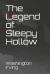 The Legend of Sleepy Hollow