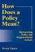 How Does a Policy Mean? : Interpreting Policy and Organizational Actions