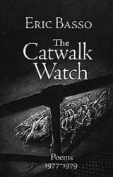 The Catwalk Watch : Poems, 1977-1979