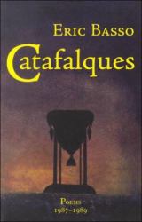 Catafalques : Poems, 1987-1989