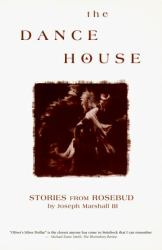 The Dance House : Stories from Rosebud