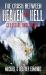 The Crash Between Heaven and Hell : Celestial Onslaught