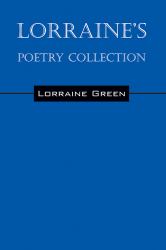 Lorraine's Poetry Collection