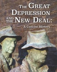 The Great Depression & the New Deal : A Concise History