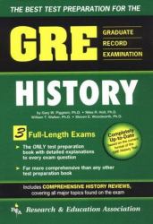 GRE History : The Best Test Preparation for the Graduate Record Examination