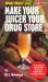 Make Your Juicer Your Drug Store