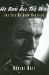 He Ran All the Way : The Life of John Garfield