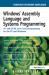 Windows Assembly Language and Systems Programming : 16- and 32-Bit Low-Level Programming for the PC and Windows